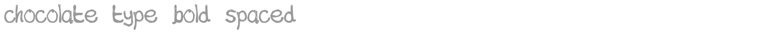 Chocolate Type font preview